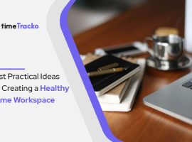 Best Practical Ideas for Creating a Healthy Home Workspace