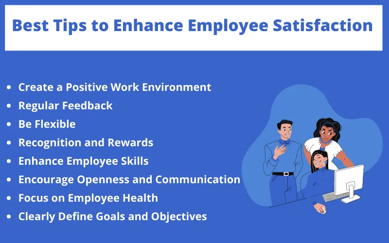 Best Tips to Enhance Employee Satisfaction 