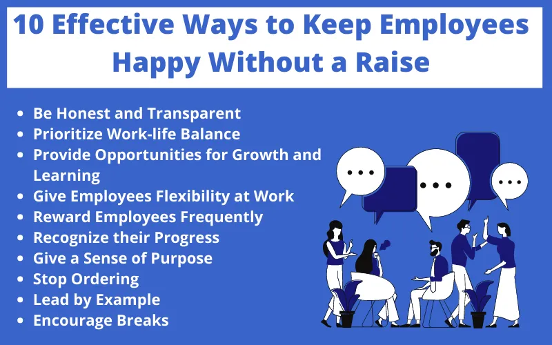Effective Ways to Keep Employees Happy Without a Raise