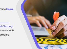 Goal-Setting: Frameworks and Strategies
