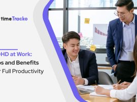 ADHD at Work: Tips and Benefits For Full Productivity
