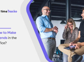 How to make friends in the office