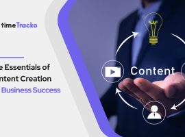 Essentials of Content Creation for Business Success