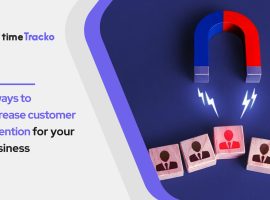 4 ways to increase customer retention for your business