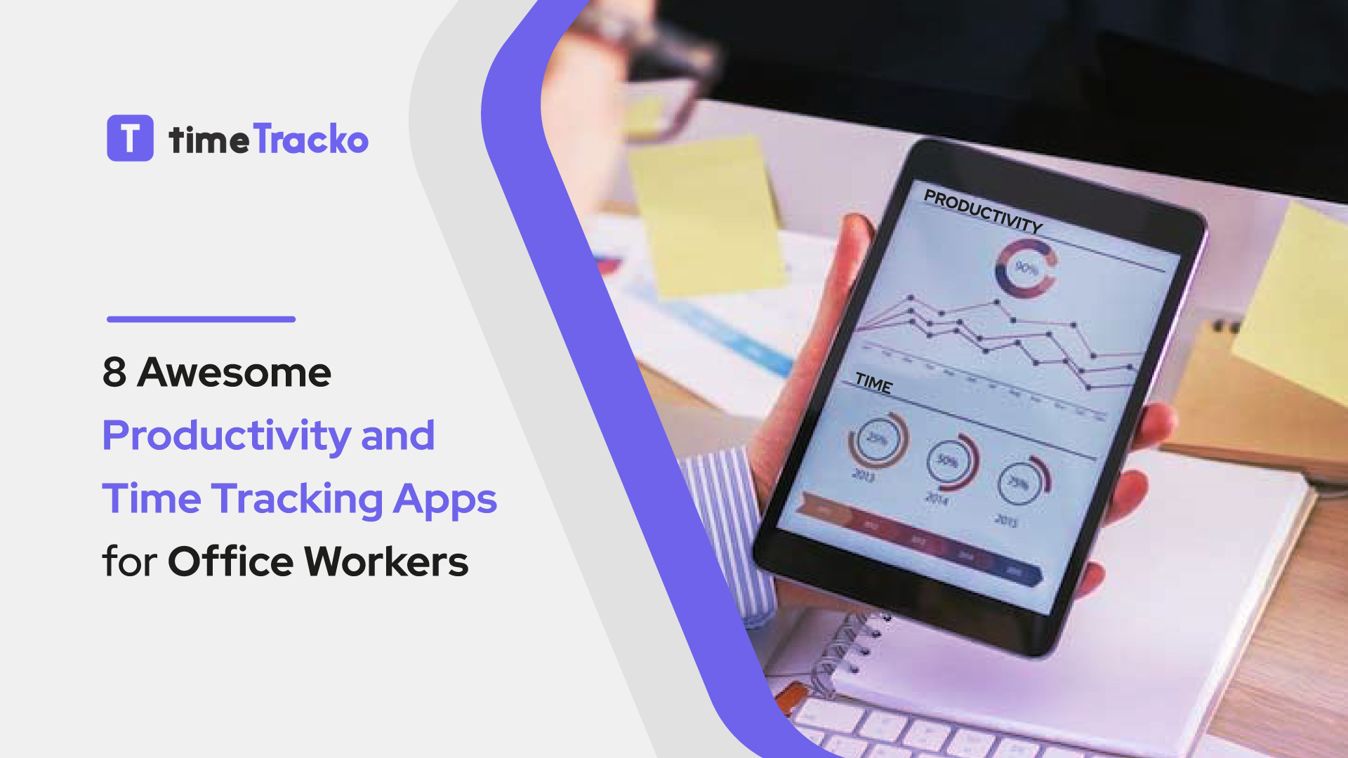 8 Awesome Productivity And Time Tracking Apps For Office Workers ...