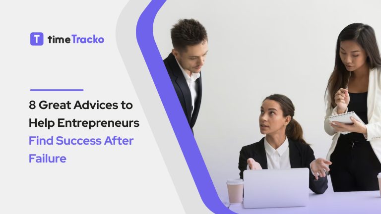 8 Great Advice to Help Entrepreneurs Find Success After Failure ...