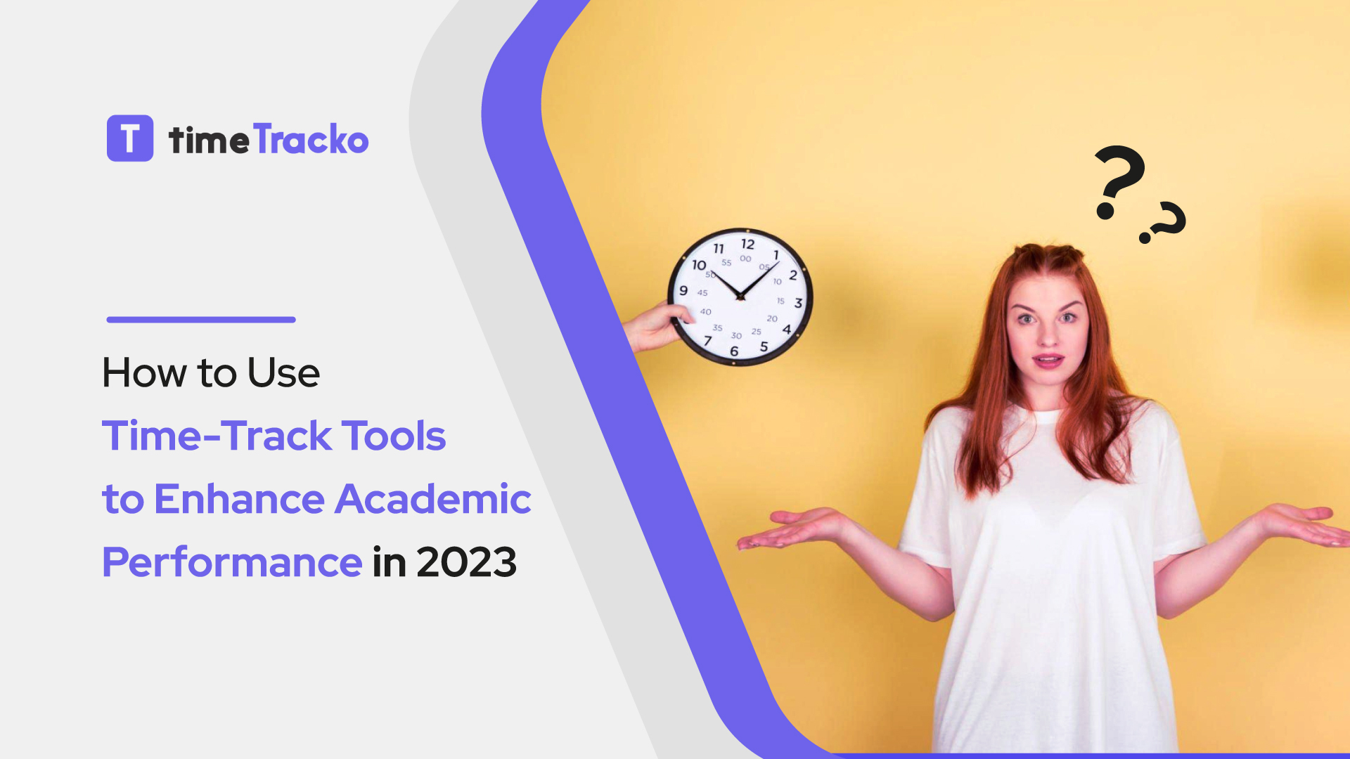How to Use TimeTrack Tools to Enhance Academic Performance in 2023
