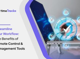 let's dive in and explore the Benefits of Remote Control and Management Tools!