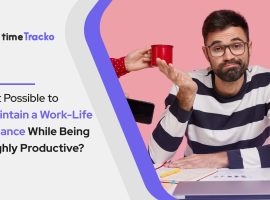 Maintain a Work-Life Balance While Being Highly Productive