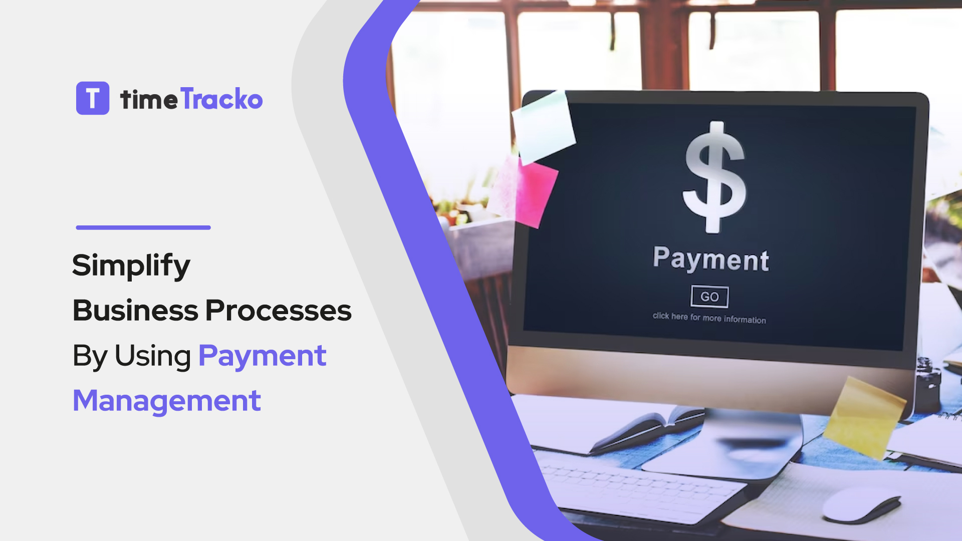 simplify business processes by using payment management