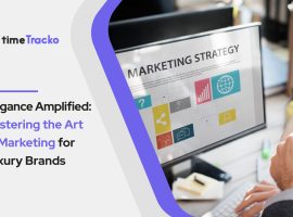 mastering the art of marketing for luxury brands