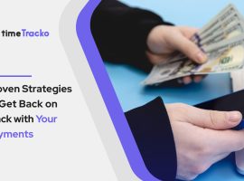 Proven-Strategies-to-Get-Back-on-Track-with-Your-Payments-timetrackoBlog_latest