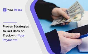 Proven-Strategies-to-Get-Back-on-Track-with-Your-Payments-timetrackoBlog_latest