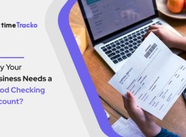 Why-Your-Business-Needs-a-Good-Checking-Account