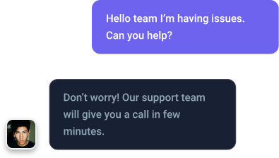 24/7 Calls & Chat Support