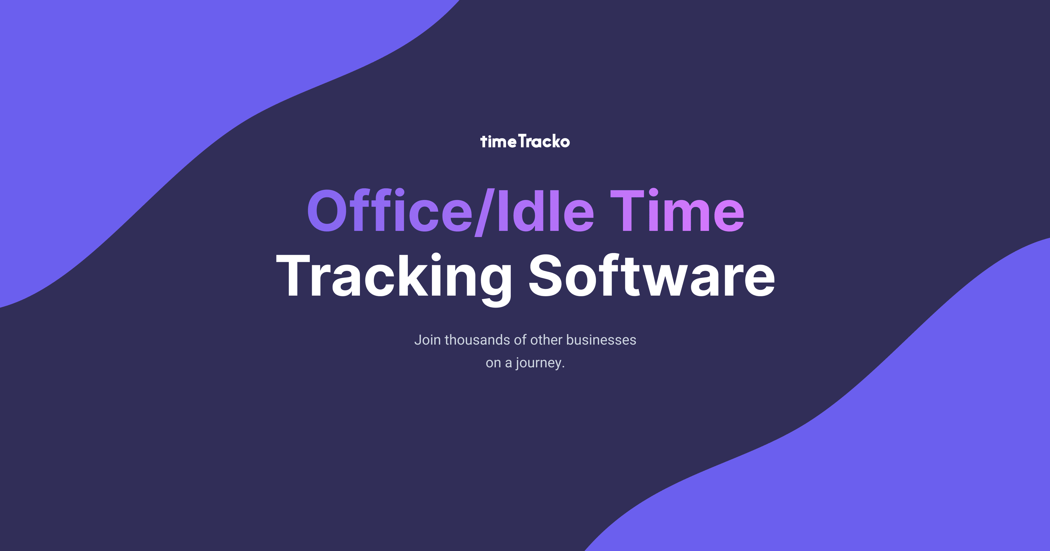 How to Track Time Employees Spend Away From the Computer (Idle